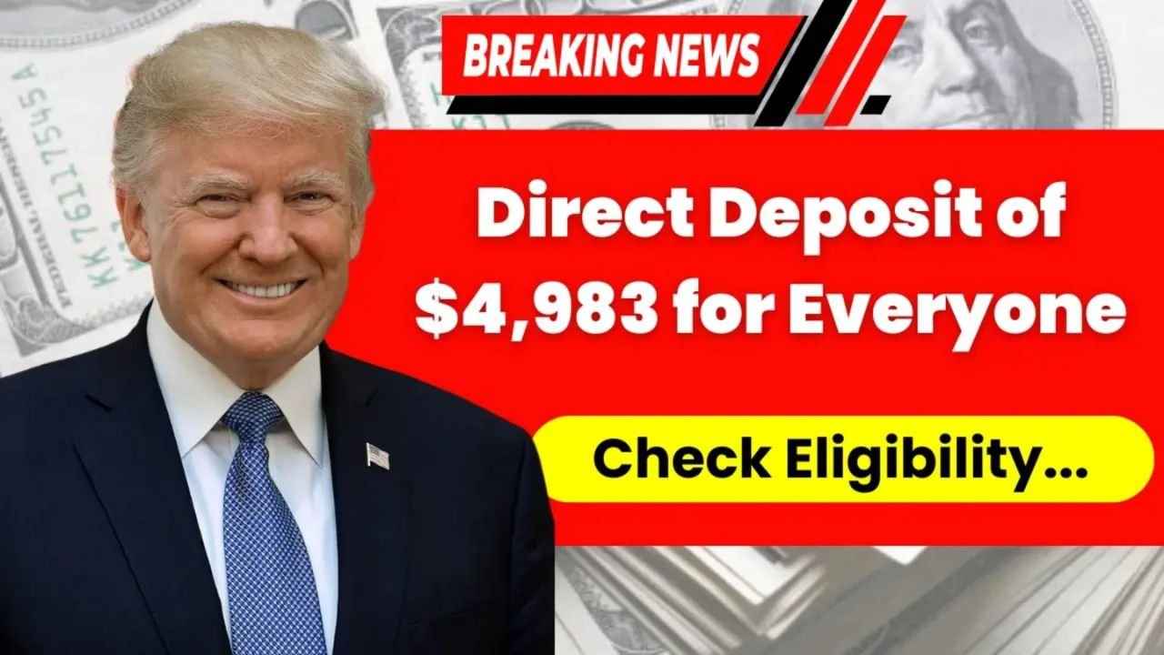 $4,983 Direct Deposit in November 2025: Eligibility, Payment Dates & How to Claim