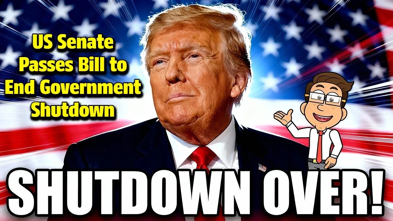 Government Shutdown Ends November 2025: Senate Bill Passed, Trump Signs Funding Deal